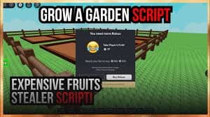 How To Grow A Garden With Stealer Script: A Complete Player's Guide