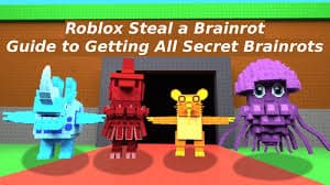How To Master Steal A Brainrot Hidden Brainrots: A Complete Player's Guide